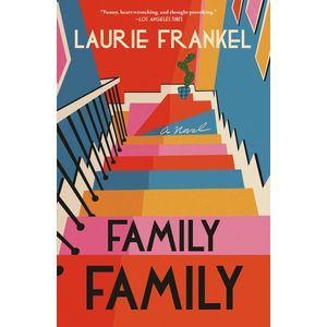 FAMILY FAMILY - LAURIE FRANKEL