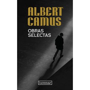 OBRAS SELECTAS - ALBERT CAMUS - ALBERT CAMUS