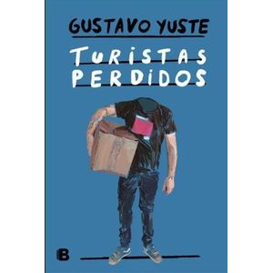 TURISTAS PERDIDOS - YUSTE