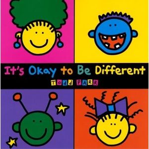 IT'S OKAY TO BE DIFFERENT - PARR