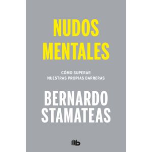 NUDOS MENTALES - BERNARDO STAMATEAS