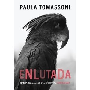 ENLUTADA - PAULA TOMASSONI