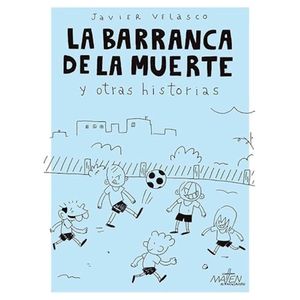 LA BARRANCA DE LA MUERTE - JAVIER VELASCO