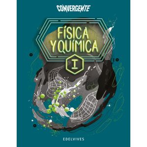 FISICA Y QUÍMICA I - CONVERGENTE