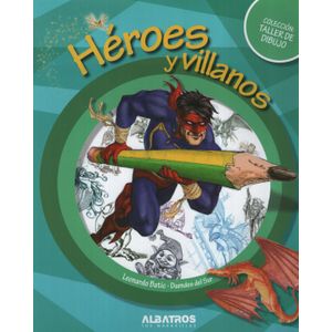 HEROES Y VILLANOS