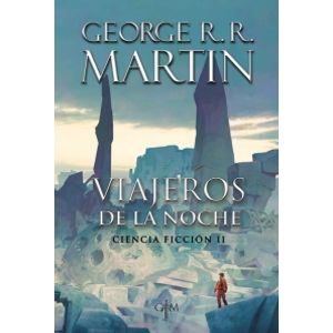 VIAJEROS DE LA NOCHE - CIENCIA FICCION 2