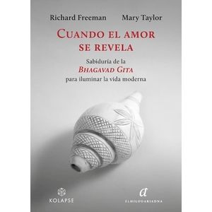 CUANDO EL AMOR SE REVELA -  RICHARD FREEMAN - MARY TAYLOR