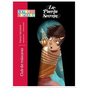 CLUB DE MASCARAS - LA PUERTA SECRETA