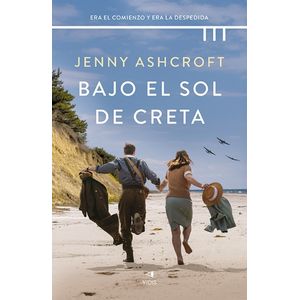 BAJO EL SOL DE CRETA - JENNY ASHCROFT