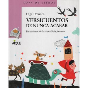 VERSICUENTOS DE NUNCA ACABAR - SOPA DE LIBROS LILA