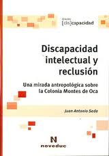 DISCAPACIDAD INTELECTUAL Y RECLUSION