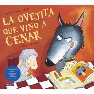 LA OVEJITA QUE VINO A CENAR - STEVE SMALLMAN