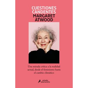 CUESTIONES CANDENTES - MARGARET ATWOOD