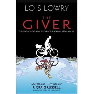 THE GIVER - GIVER QUARTET 1 (THE GRAPHIC NOVEL) - LOIS LOWRY