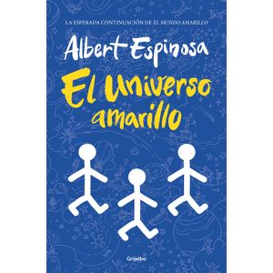 EL UNIVERSO AMARILLO - ALBERT ESPINOSA
