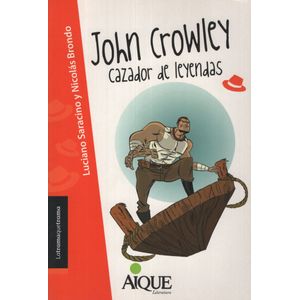 JOHN CROWLEY CAZADOR DE LEYENDAS - LATRAMAQUETRAMA