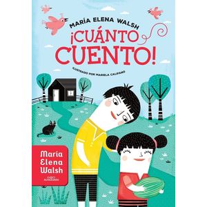 CUANTO CUENTO - MARIA ELENA WALSH