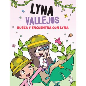 BUSCA Y ENCUENTRA CON LYNA - LYNA VALLEJOS