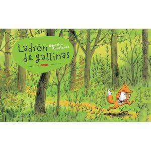 LADRON DE GALLINAS - BEATRICE RODRIGUEZ