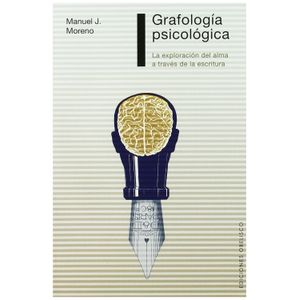 GRAFOLOGIA PSICOLOGICA - MANUEL MORENO