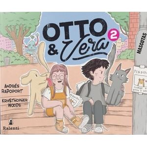 OTTO Y VERA 2 - MASCOTAS - RAPOPORT / WOODS