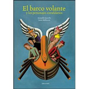 EL BARCO VOLANTE Y LOS PERSONAJES ESTRAFALARIOS - ALBUMES