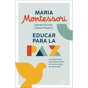 EDUCAR PARA LA PAZ - DANIELE NOVARA - ELENA PASSERINI - MONT