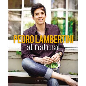 AL NATURAL - PEDRO LAMBERTINI