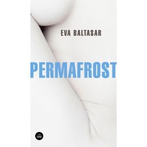 LIBRO PERMAFROST - EVA BALTASAR