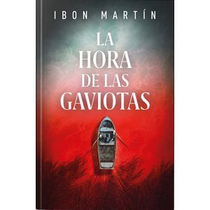 LIBRO LA HORA DE LAS GAVIOTAS - IBON MARTIN