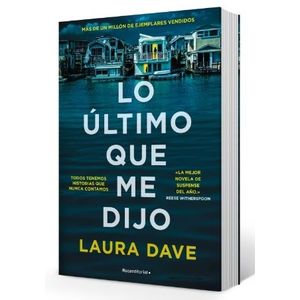 LO ULTIMO QUE ME DIJO - LAURA DAVE