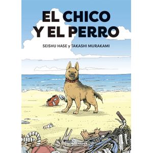 EL CHICO Y EL PERRO - TAKAHASHI MURAKAMI - HASU SEISHU