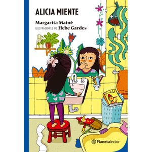ALICIA MIENTE - MARGARITA MAINE