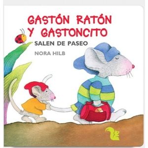GASTON RATON Y GASTONCITO SALEN DE PASEO