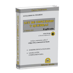 LEY DE CONCURSOS Y QUIEBRAS EXPLICADA