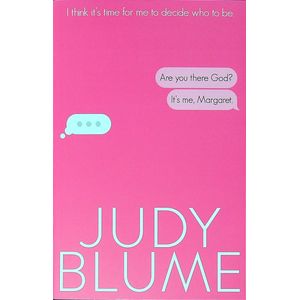 ARE YOU THERE, GOD? IT’S ME MARGARET - JUDY BLUME