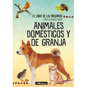 DATOS CURIOSOS SOBRE ANIMALES DOMESTICOS Y DE GRANJA