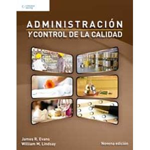 ADMINISTRACION Y CONTROL DE LA CALIDAD (9NA.EDICION) EVANS -