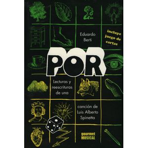 POR. LECTURAS Y REESCRITURAS DE UNA CANCION DE SPINETTA - ED