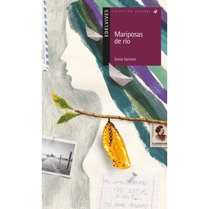 MARIPOSAS DE RIO - ALANDAR - SONIA SANTORO