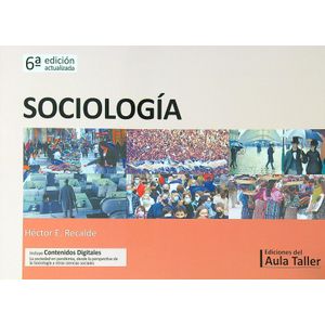 SOCIOLOGIA (6TA.EDICION) ACTUALIZADA + CONTENIDOS DIGITALES