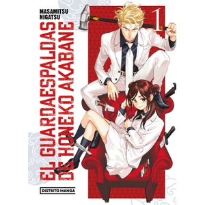 EL GUARDAESPALDAS DE HONEKO AKABANE 1 - NIGATSU MASAMITSU