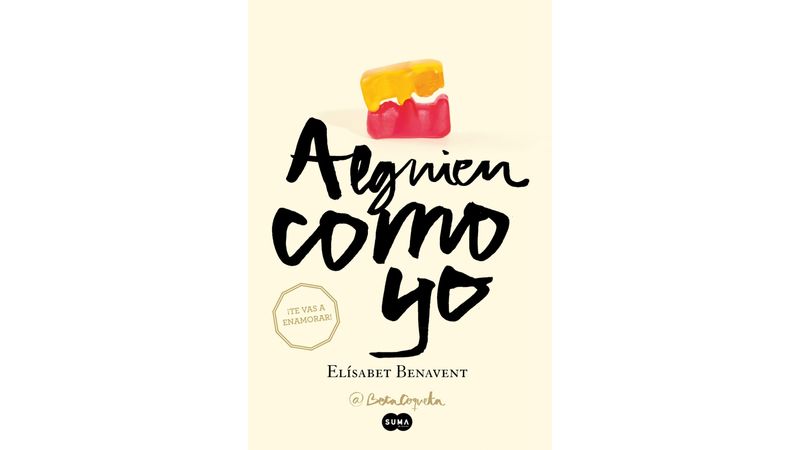 ALGUIEN COMO YO MI ELECCION ELISABET BENAVENT SBS Librerías