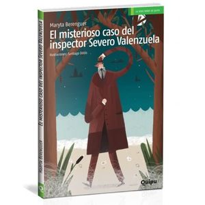 EL MISTERIOSO CASO DEL INSPECTOR SEVERO VALENZUELA