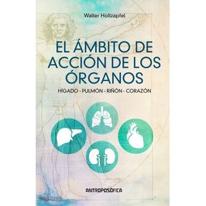 EL AMBITO DE ACCION DE LOS ORGANOS - WALTER HOLTZAPFEL