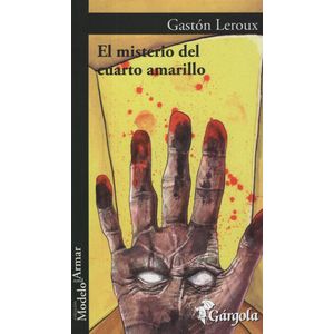 LIBRO EL MISTERIO DEL CUARTO AMARILLO - GASTON LEROUX