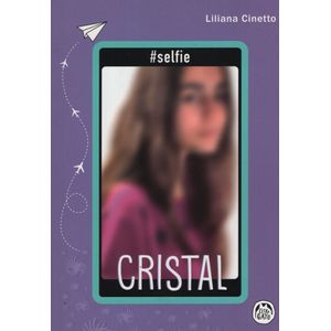 SELFIE CRISTAL - LILIANA CINETTO