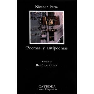 POEMAS Y ANTIPOEMAS - NICANOR PARRA