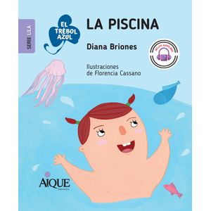 LA PISCINA - EL TREBOL AZUL - SERIE LILA - DIANA BRIONES
