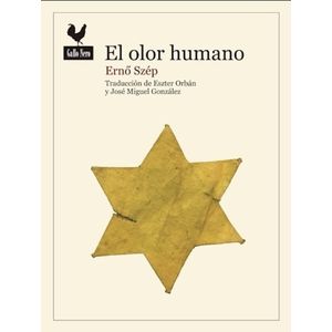 EL OLOR HUMANO - ERNO SZEP